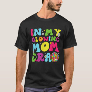 In meiner glühenden Mama Era Disco Ball Retro Hall T-Shirt