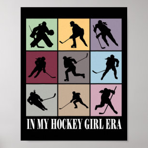 In meiner Hockey-Mädchen-Ära Lustiges Hockey-Mädch Poster