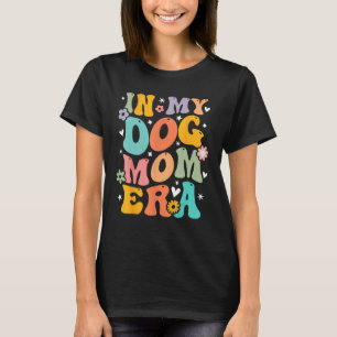 In meiner Hunde Mama Ära Beste Beziehung Hunde Mam T-Shirt