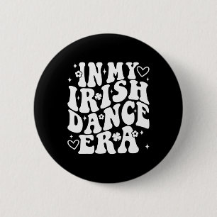 In meiner irischen Tanz-Ära Groovy Shamrock Tänzer Button