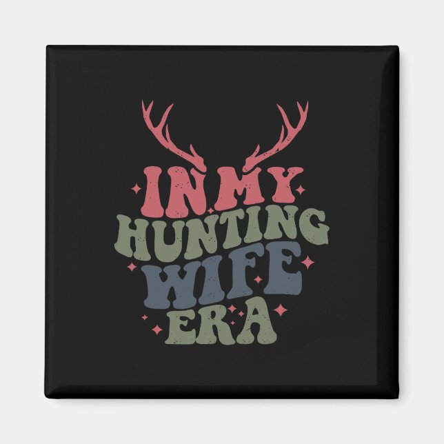 In meiner Jagd-Ehefrau Magnet (Vorne)