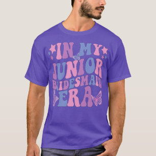 In meiner Junior-Bridesmaid-Ära 1 T-Shirt