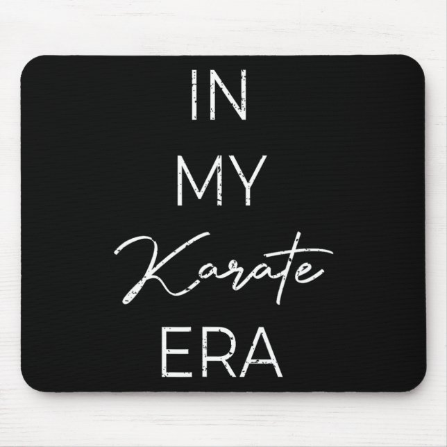 In meiner Karate Ära 1 Mousepad (Vorne)