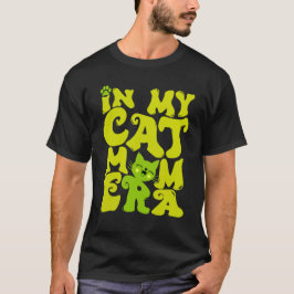 In meiner Katze Mama Zeitalter der Niedlichen Katz T-Shirt