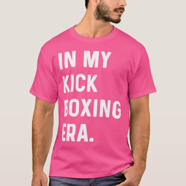 In meiner Kick Boxing Ära - Kick Boxer T-Shirt (Vorderseite)
