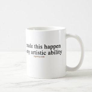 In meiner künstlerischen Fähigkeit Kaffeetasse