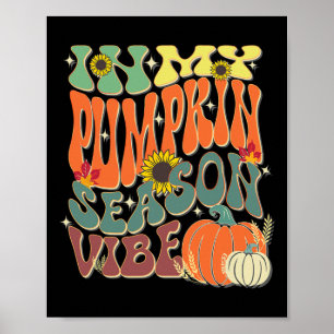 In meiner Kürbissaison Halloween Erntedank H Poster