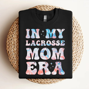 In meiner Lacrosse Mama Ära farbenfrohe Lacrosse M T-Shirt