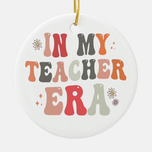 In meiner Lehrerin Era Funny Groovy zurück zur Sch Keramik Ornament (Vorne)