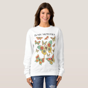 In meiner Mama-Ära Sweatshirt