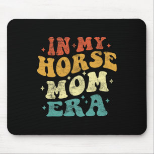 In meiner Mama Era Funny Horse Mama Vintag Mutter Mousepad