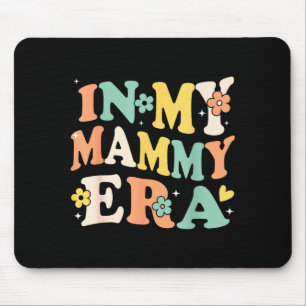 In meiner Mammy-Ära lustige sarkastische groovy re Mousepad