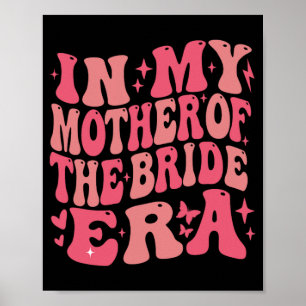 In meiner Mutter der Braut-Ära Groovy Junggesellin Poster