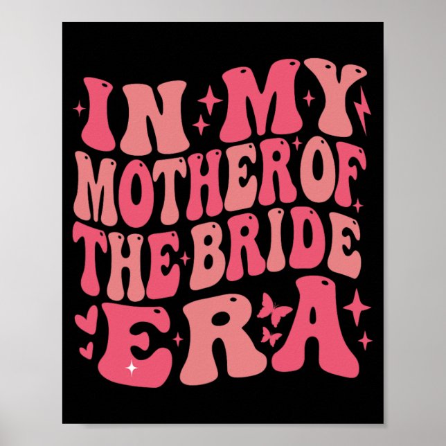 In meiner Mutter der Bride Era Groovy Bachelorette Poster (Vorne)