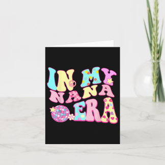 In meiner Nana Era Sarcastic Groovy Retro Disco Mu Karte