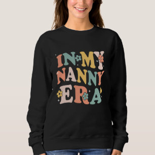 In meiner Nanny Era Funny Sarcastic Groovy Retro M Sweatshirt