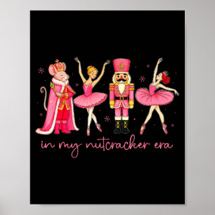 In meiner Nussknacker-Ära für Mädchen Frauen Kinde Poster