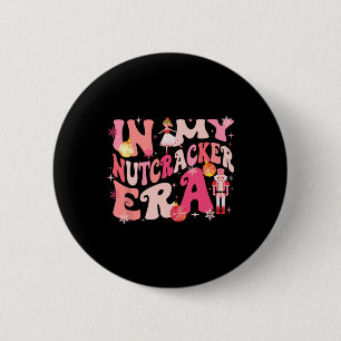 In meiner Nussknacker-Ära Xmas Weihnachten Urlaub Button