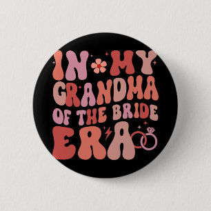 In meiner Oma der Brautzeit Groovy Wedding Day Button