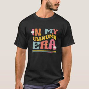 In meiner Oma Era Funny Familie Großmutter Groovy T-Shirt