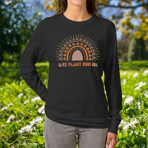 In meiner Pflanzen-Mama-Ära Retro-Regenbogen-Terra T-Shirt