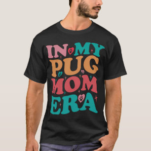 In meiner Pug-Mama-Ära Groovy Retro T-Shirt