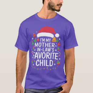 In meiner Schwiegermutter Lieblingskind Weihnachts T-Shirt