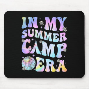 In meiner Sommercamp-Epoche Camping Tie Dye letzte Mousepad