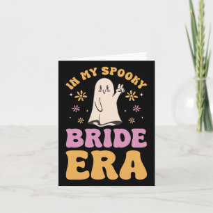 In meiner Spooky Bride Era Halloween Bachelorette Karte