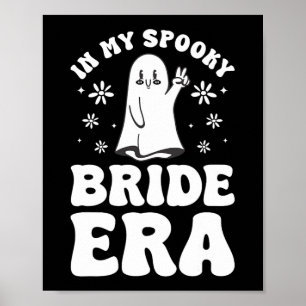 In meiner Spooky Bride Era Halloween Bachelorette  Poster