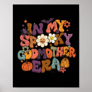 In meiner Spooky Godmutter Era Fun Halloween Famil Poster