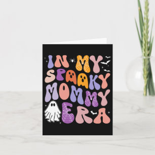 In meiner Spooky Mommy Era Groovy Spooky Halloween Karte