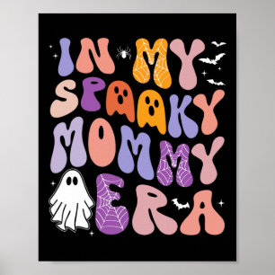 In meiner Spooky Mommy Era Groovy Spooky Halloween Poster