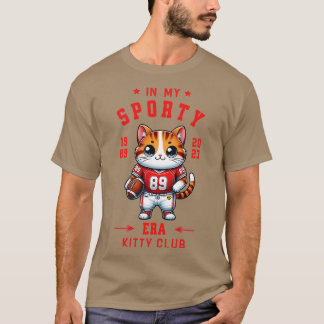 In meiner sportlichen Ära Süße Katzen Gestaltung T-Shirt