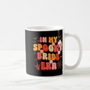 In meiner spöttischen Braut oder Die zu Halloween- Kaffeetasse