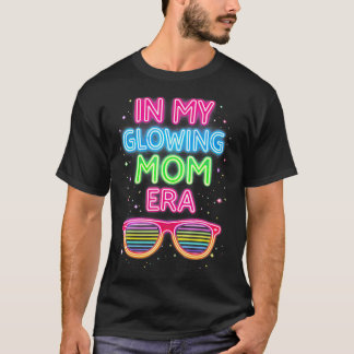 In meiner strahlenden Mutter-Ära Groovy Farbige T-Shirt