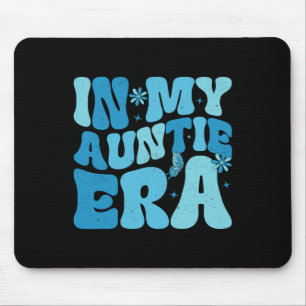 In meiner Tante Ära Byby Mütter Tagesgeschenke für Mousepad