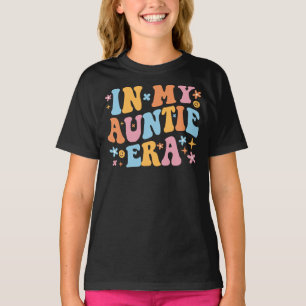 In meiner Tante-Ära ich T-Shirt