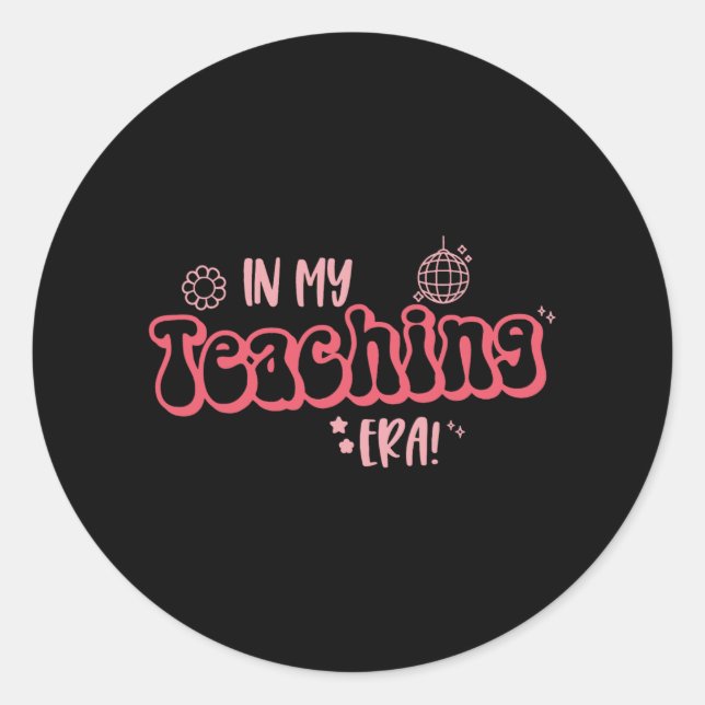 In meiner Teaching-Ära Funny Teacher Student Groov Runder Aufkleber (Vorderseite)
