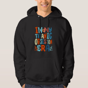 In meiner Titanic-Obsessions-Ära Lustig Retro Groo Hoodie