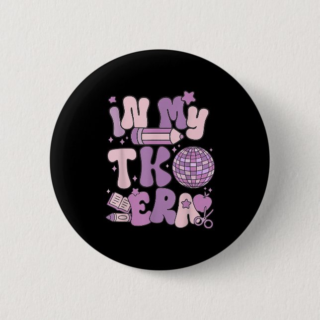 In meiner TK-Zeit Lehrer zurück zur Schule Groovy  Button (Vorderseite)