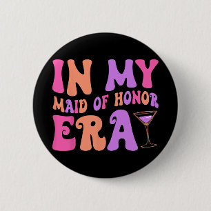 In meiner Trauzeugin Era Bridesmaid Bride Squad Ba Button