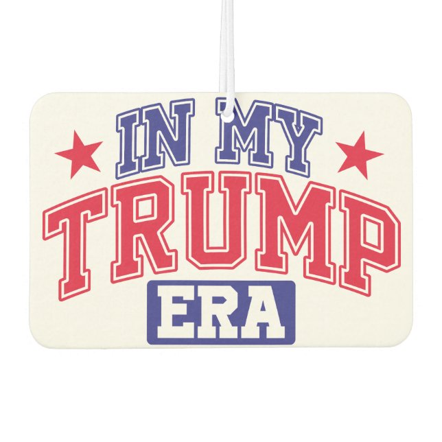 In meiner Trump-Ära Autolufterfrischer (Vorderseite)