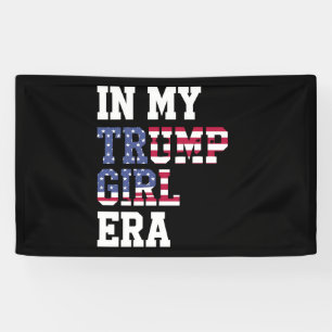 In meiner Trump Girl Ära US 47. Präsident Banner