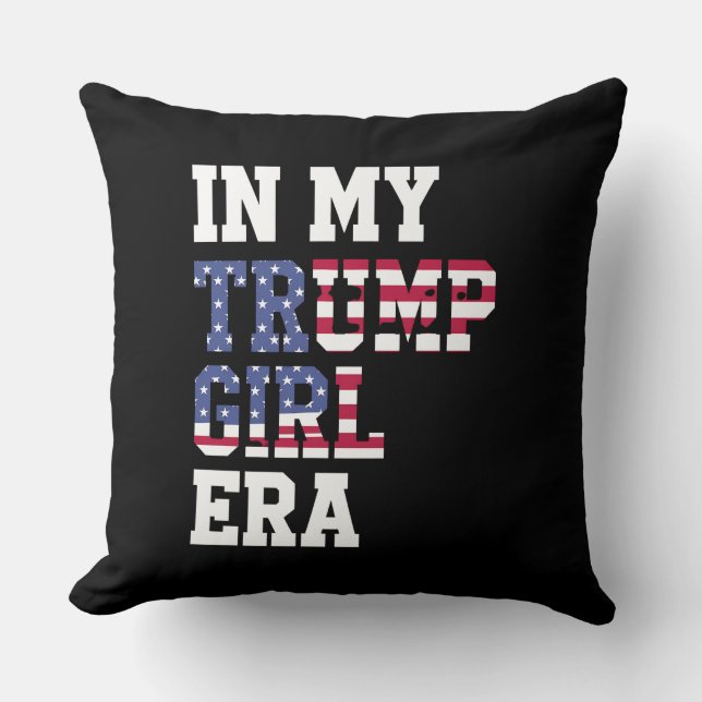 In meiner Trump Girl Era US 47. Präsident Kissen (Vorderseite)