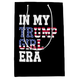 In meiner Trump Girl Era US 47. Präsident Mittlere Geschenktüte