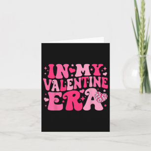 In meiner Valentinenzeit Retro Valentinstag Frauen Karte