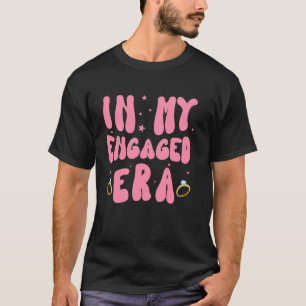 In meiner verlobten Ära Lustiger Gag Junggesellinn T-Shirt