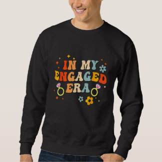 In Meiner Verlobungszeit Groovy Braut Junggesellin Sweatshirt
