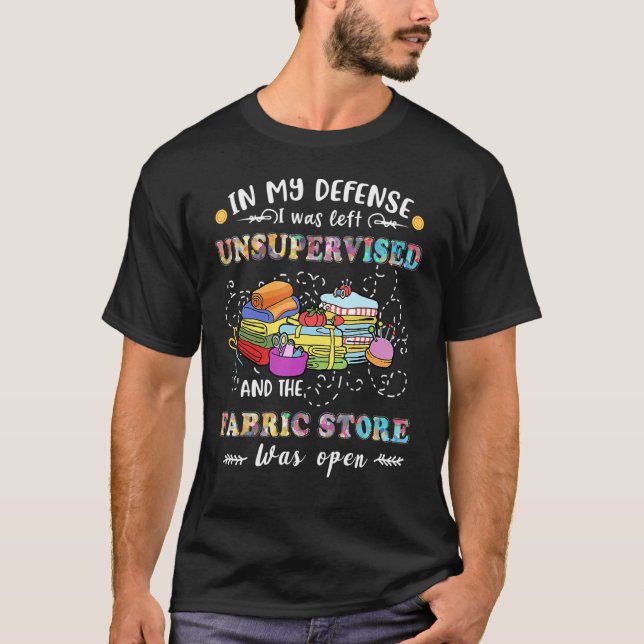 In meiner Verteidigung wurde ich als unbeaufsichti T-Shirt (Vorderseite)